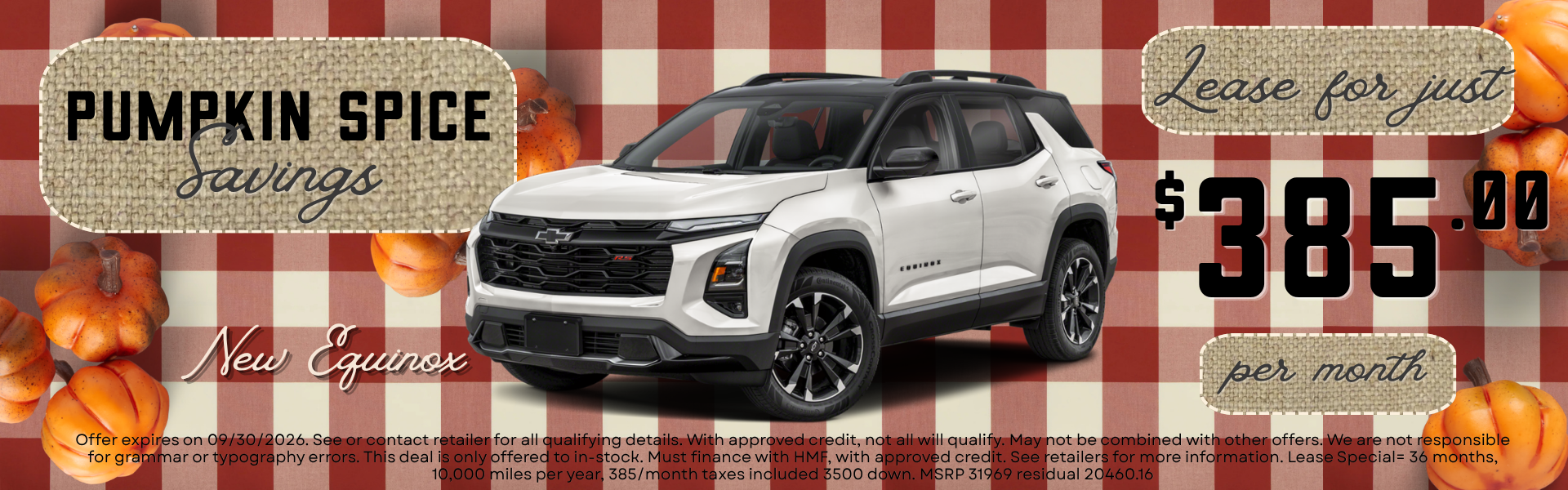 New Equinox lease for just $385.00 per month 